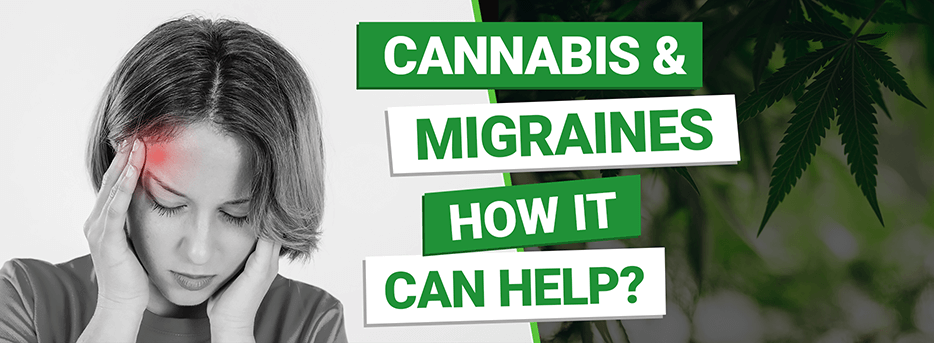 Cannabis And Migraines - How It Can Help | MMJDirect